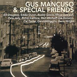 Gus Mancuso and Special Friends